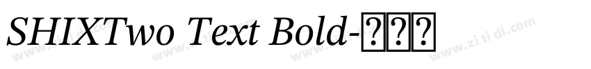 SHIXTwo Text Bold字体转换